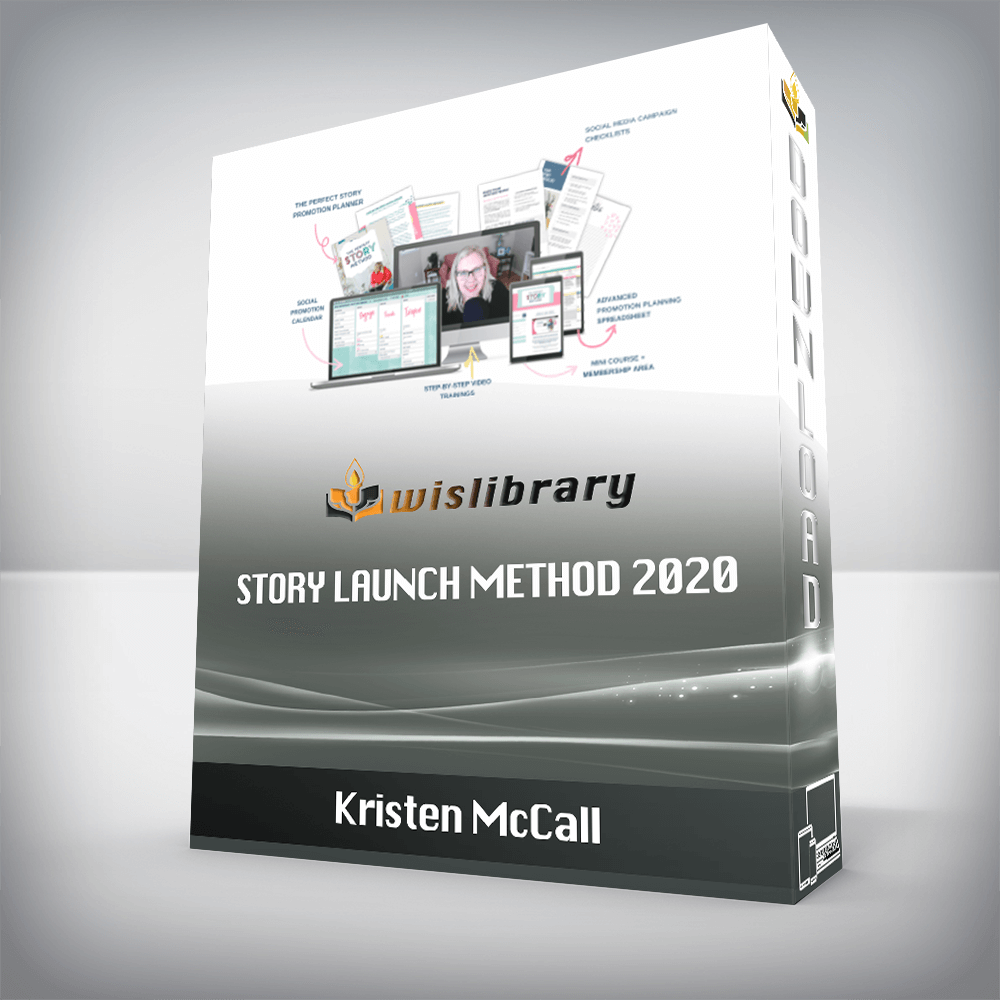 Kristen McCall - Story Launch Method 2020