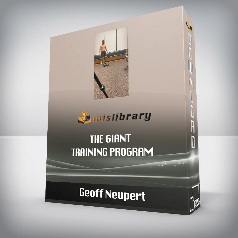 Geoff Neupert - The Giant Training Program