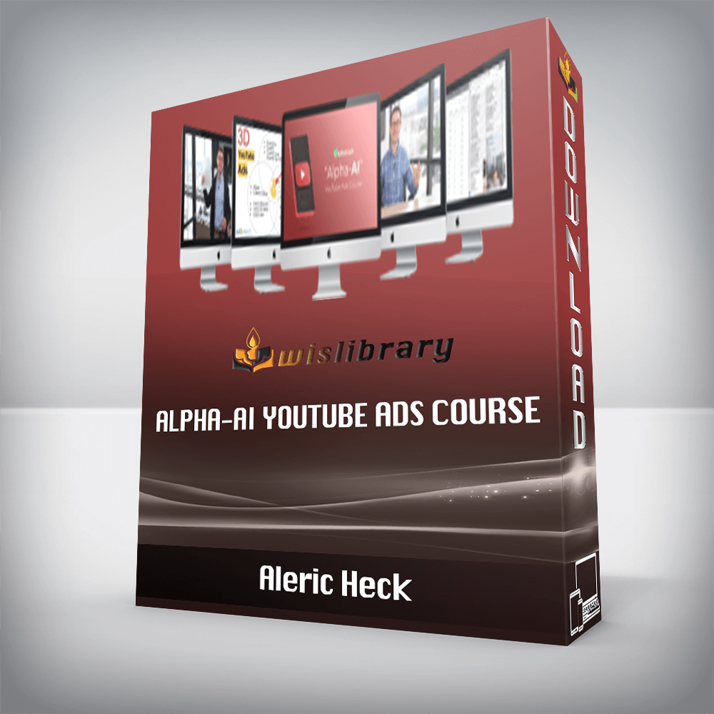 Aleric Heck – Alpha-AI Youtube Ads Course