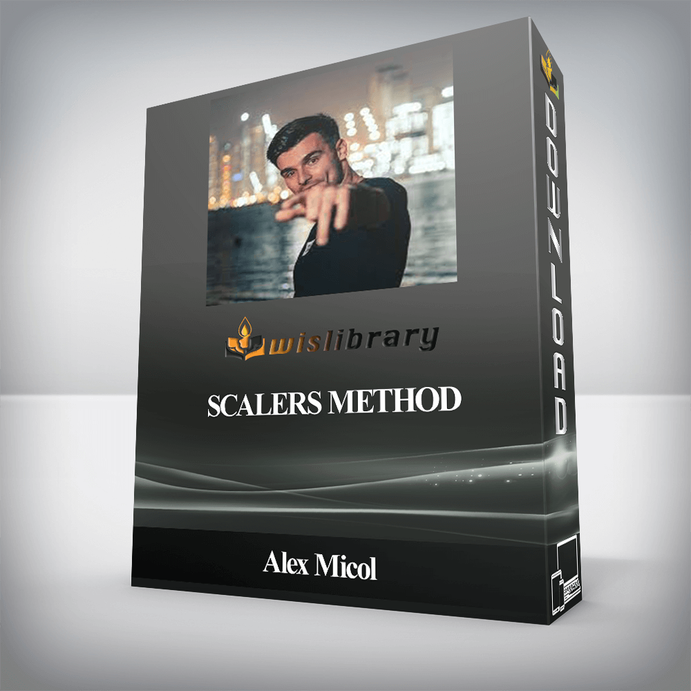 Alex Micol - Scalers Method