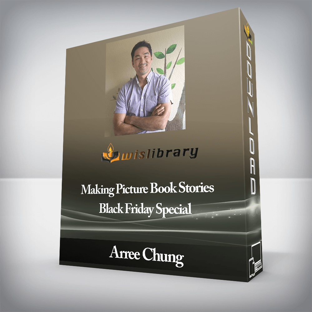 Arree Chung - Making Picture Book Stories Black Friday Special