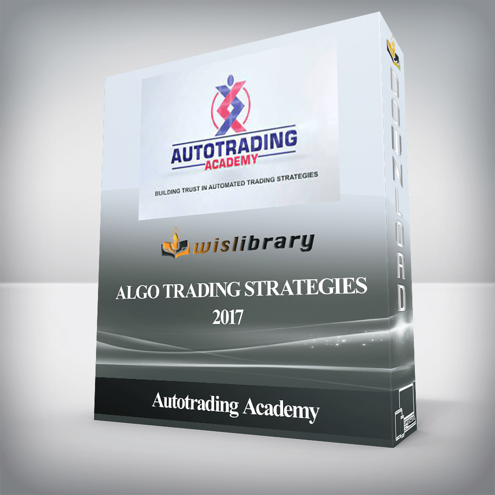 Autotrading Academy - Algo Trading Strategies 2017