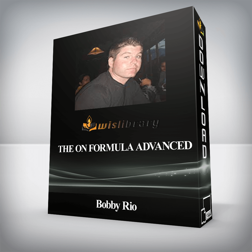 Bobby Rio - The ON Formula Advanced