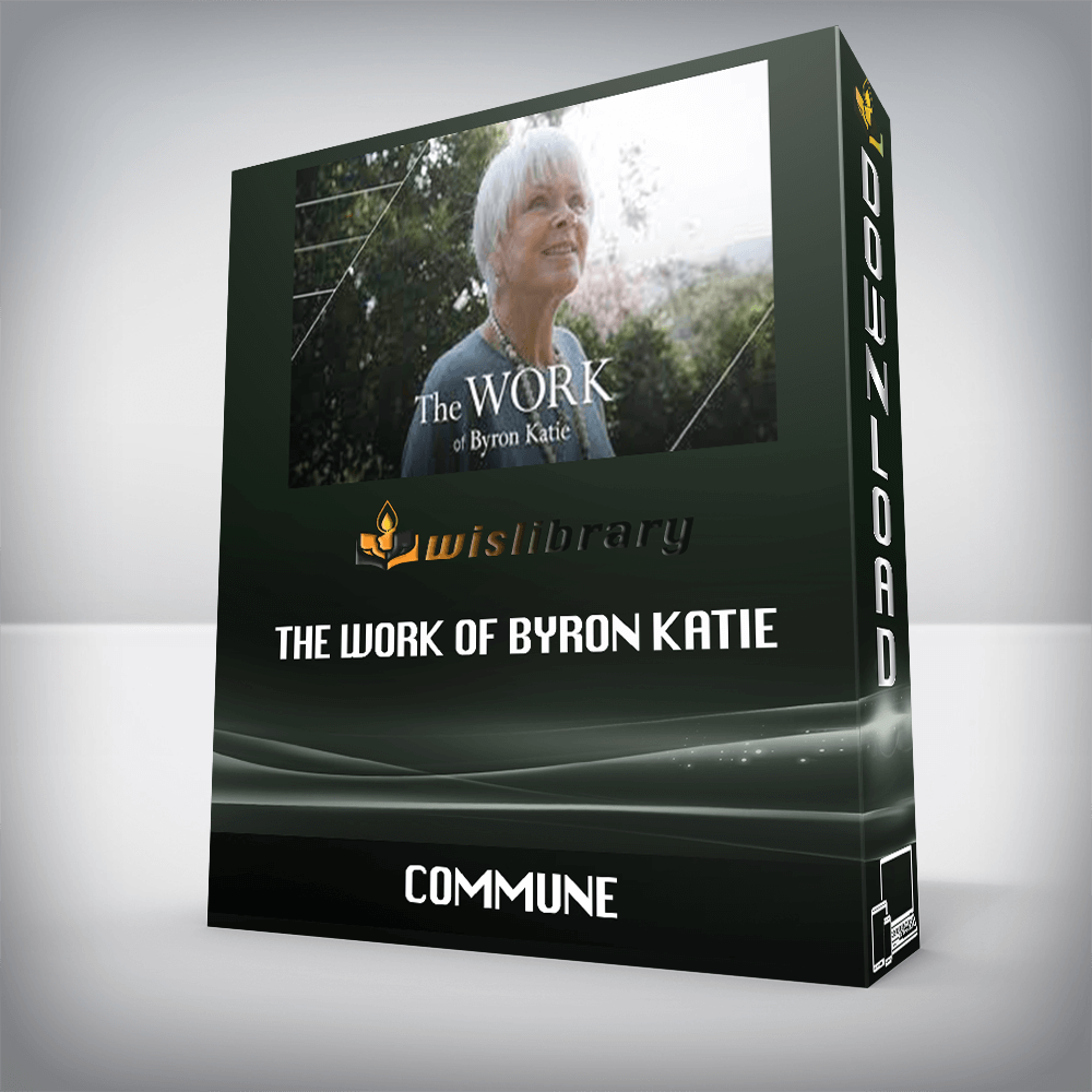 COMMUNE – The Work of Byron Katie