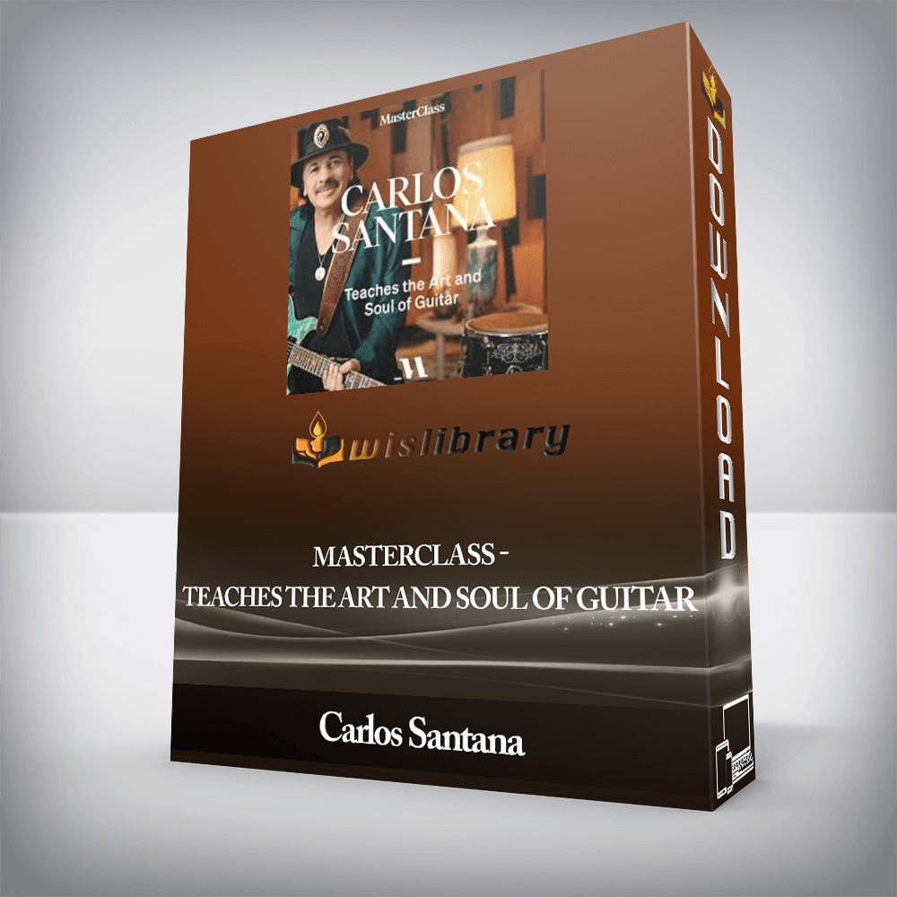 Carlos Santana - MasterClass - Teaches The Art and Soul of Guitar