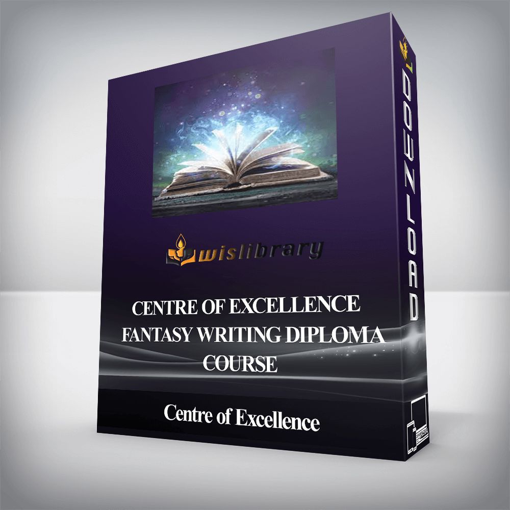 Centre of Excellence - Fantasy Writing Diploma Course