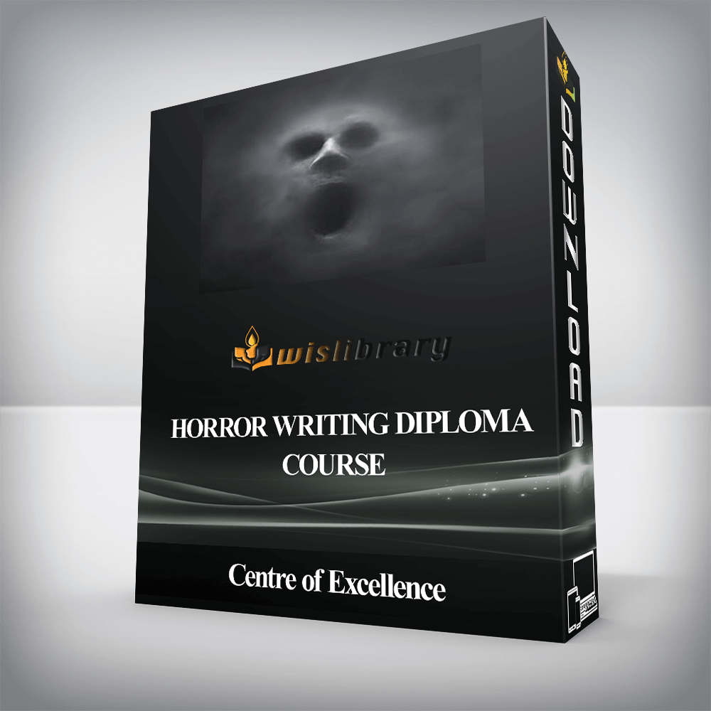 Centre of Excellence - Horror Writing Diploma Course