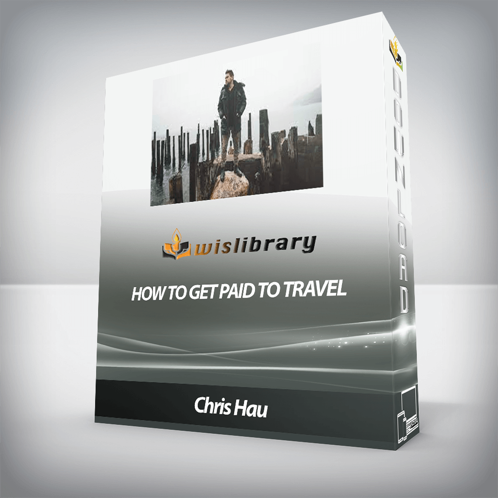 Chris Hau - How To Get Paid To Travel