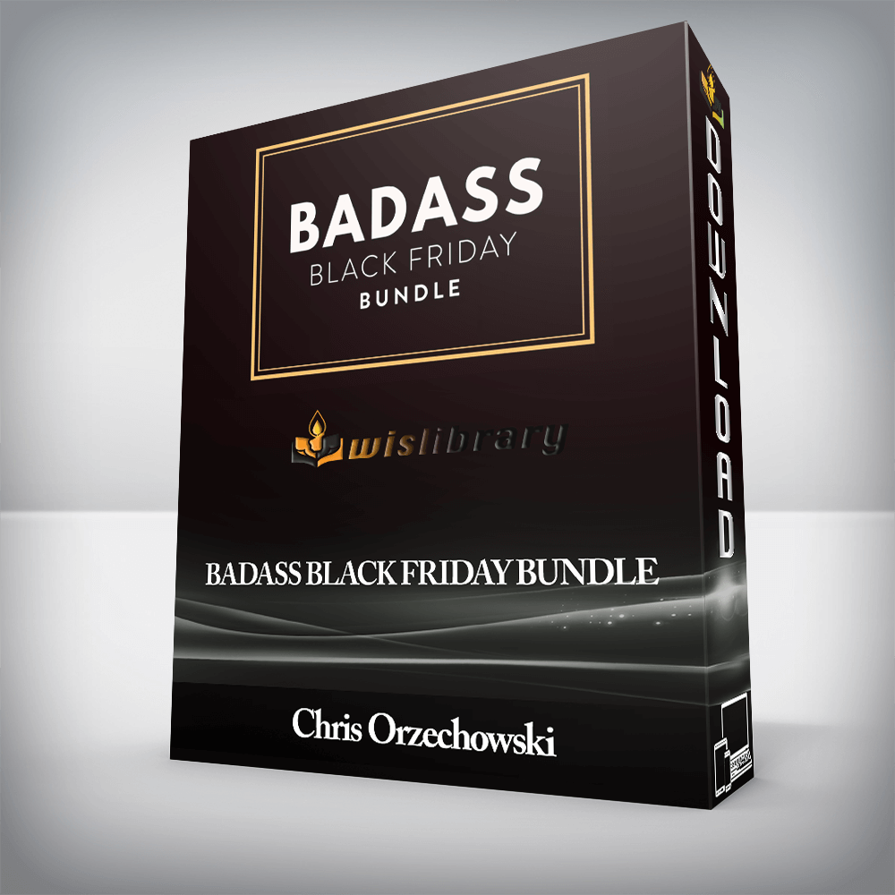 Chris Orzechowski - Badass Black Friday Bundle