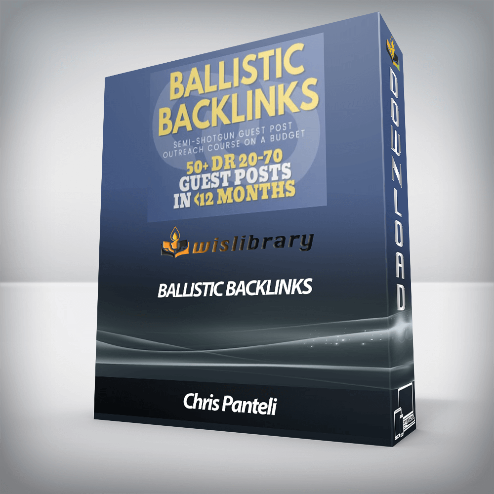 Chris Panteli - Ballistic Backlinks
