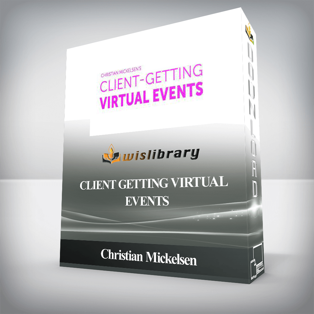 Christian Mickelsen - Client Getting Virtual Events