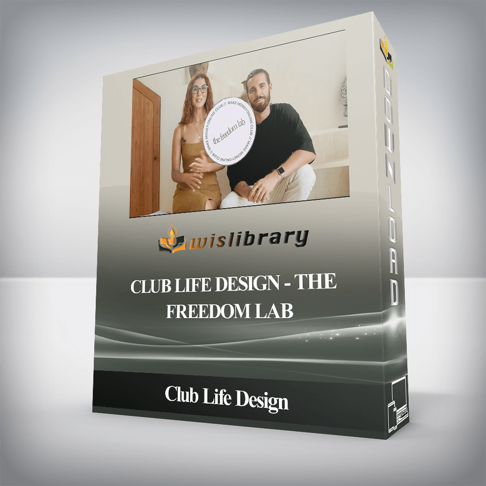 Club Life Design - The Freedom Lab - Wisdom - Library Training