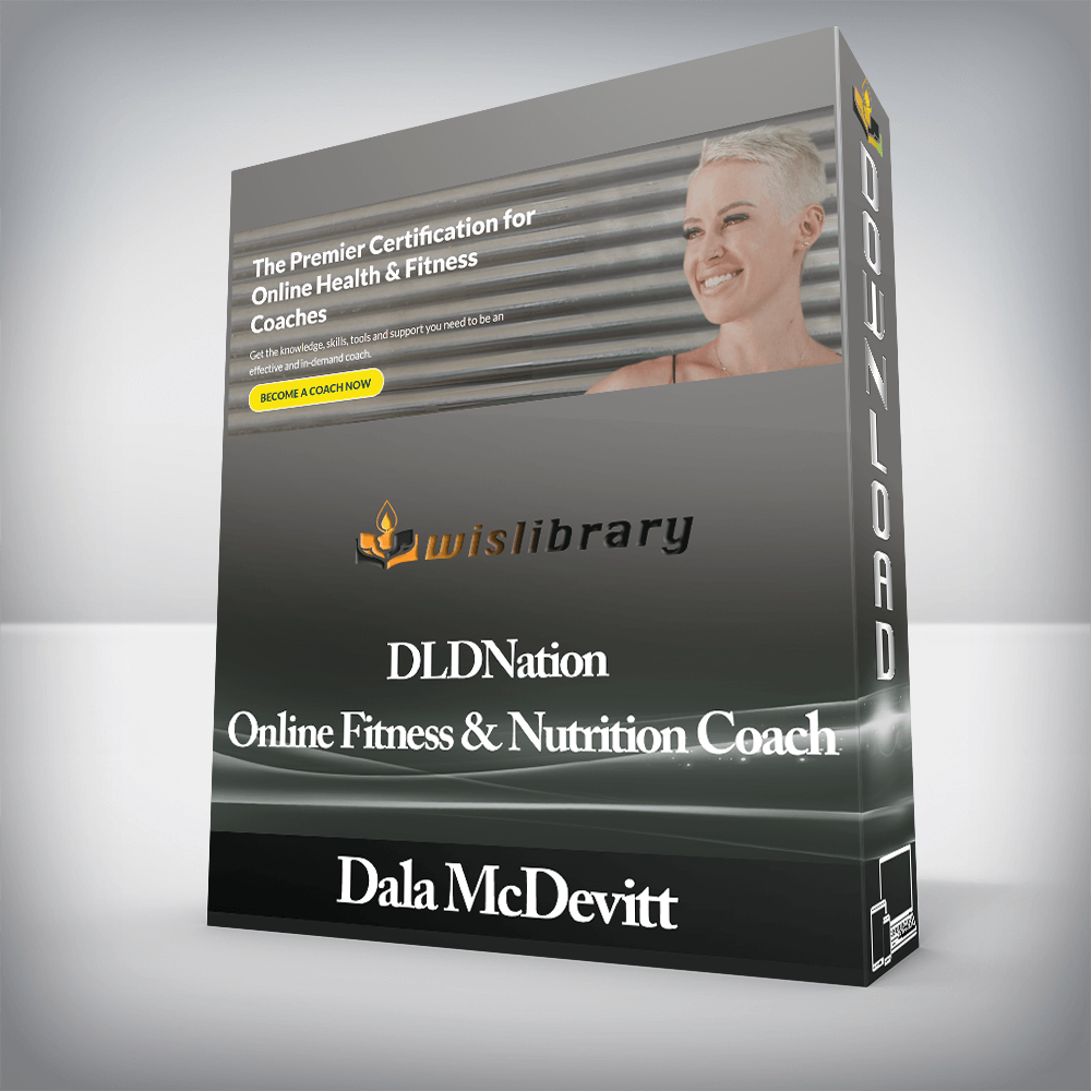 Dala McDevitt - DLDNation - Online Fitness & Nutrition Coach