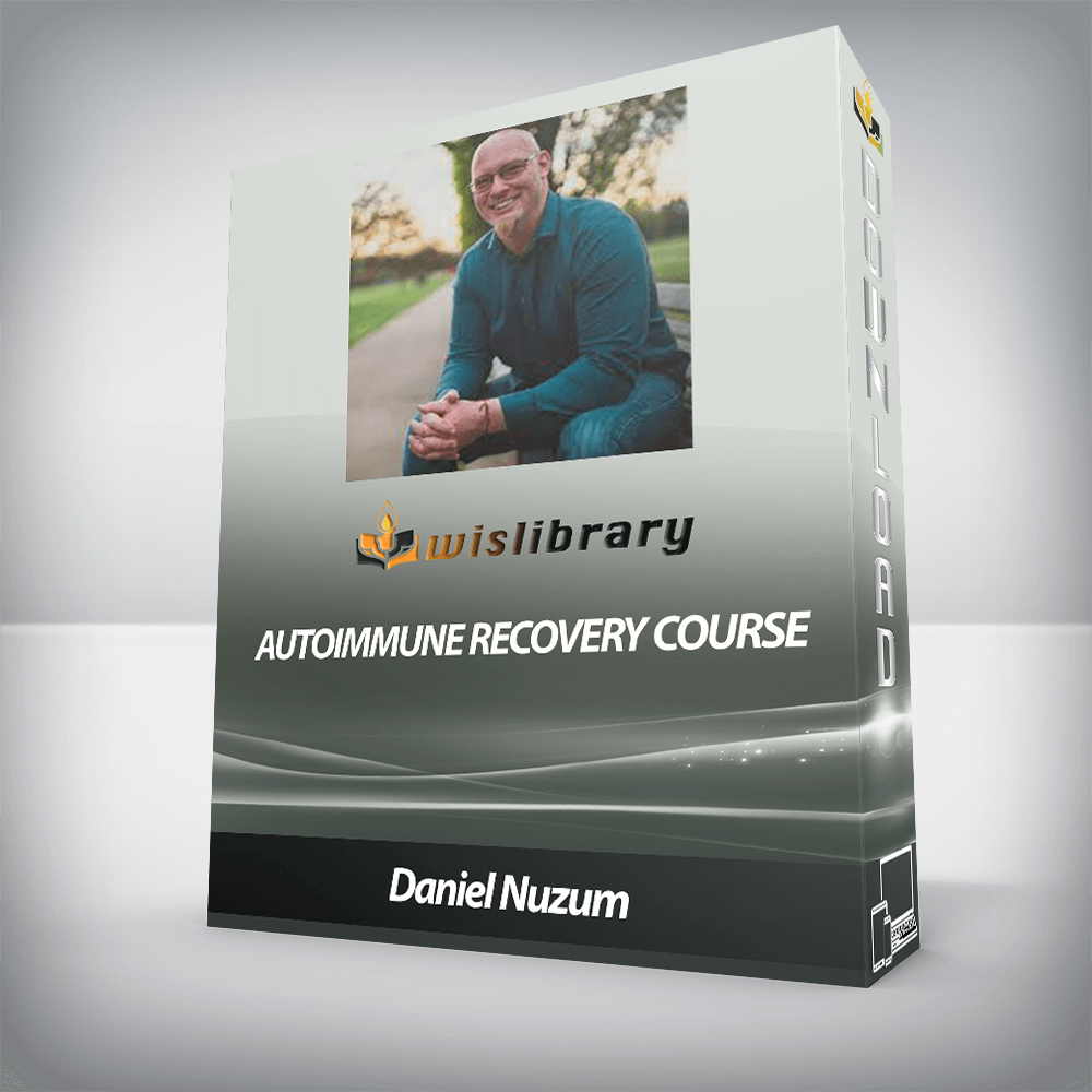 Daniel Nuzum - Autoimmune Recovery Course