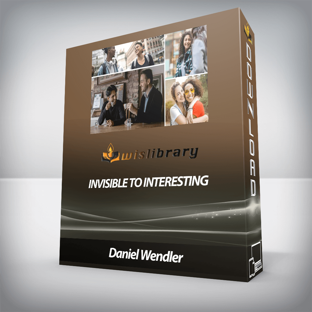 Daniel Wendler - Invisible to Interesting