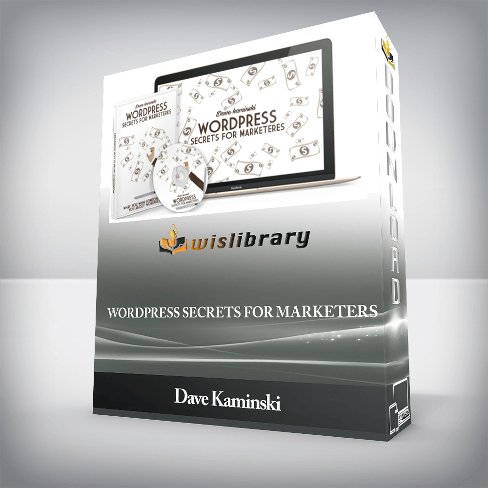 Dave Kaminski - WordPress Secrets for Marketers