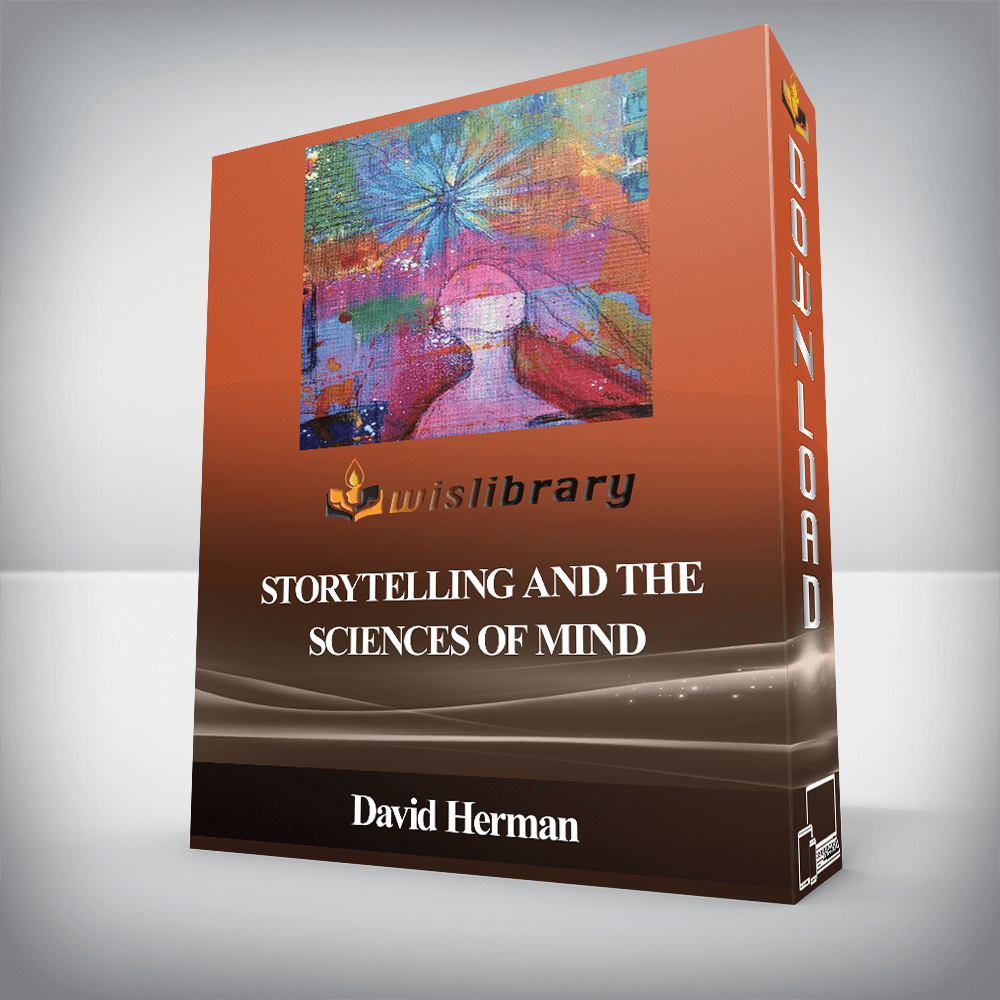 David Herman - Storytelling and the Sciences of Mind