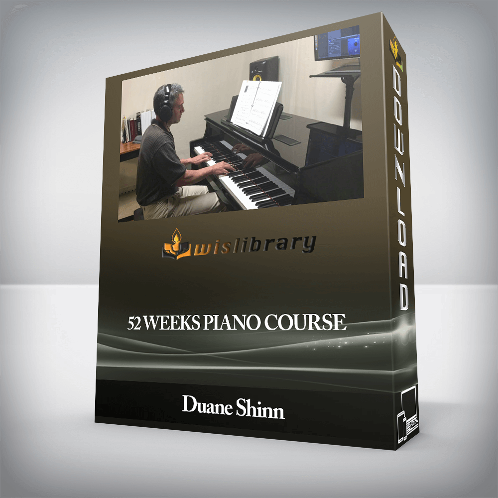 Duane Shinn - 52 WEEKS PIANO COURSE