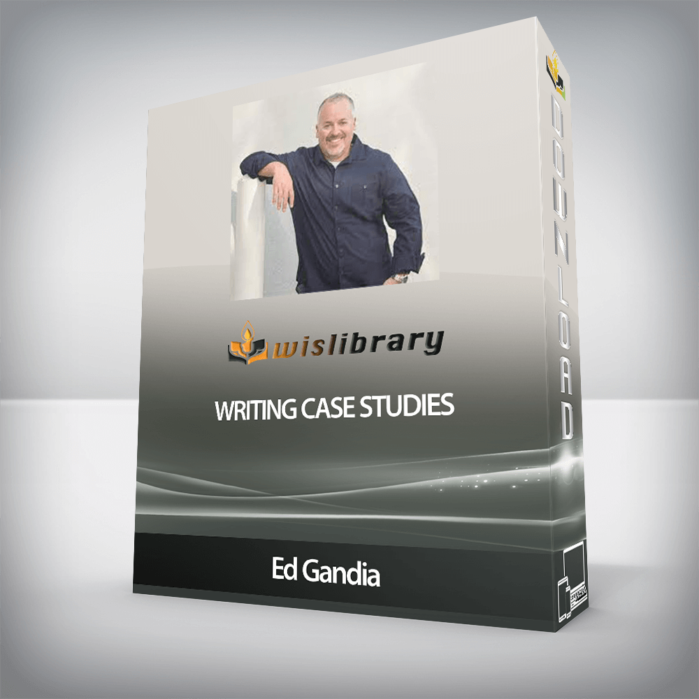 Ed Gandia - Writing Case Studies