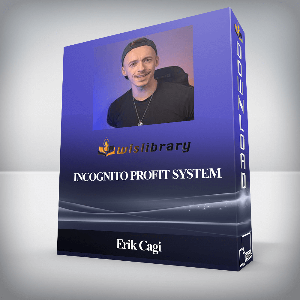 Erik Cagi - Incognito Profit System