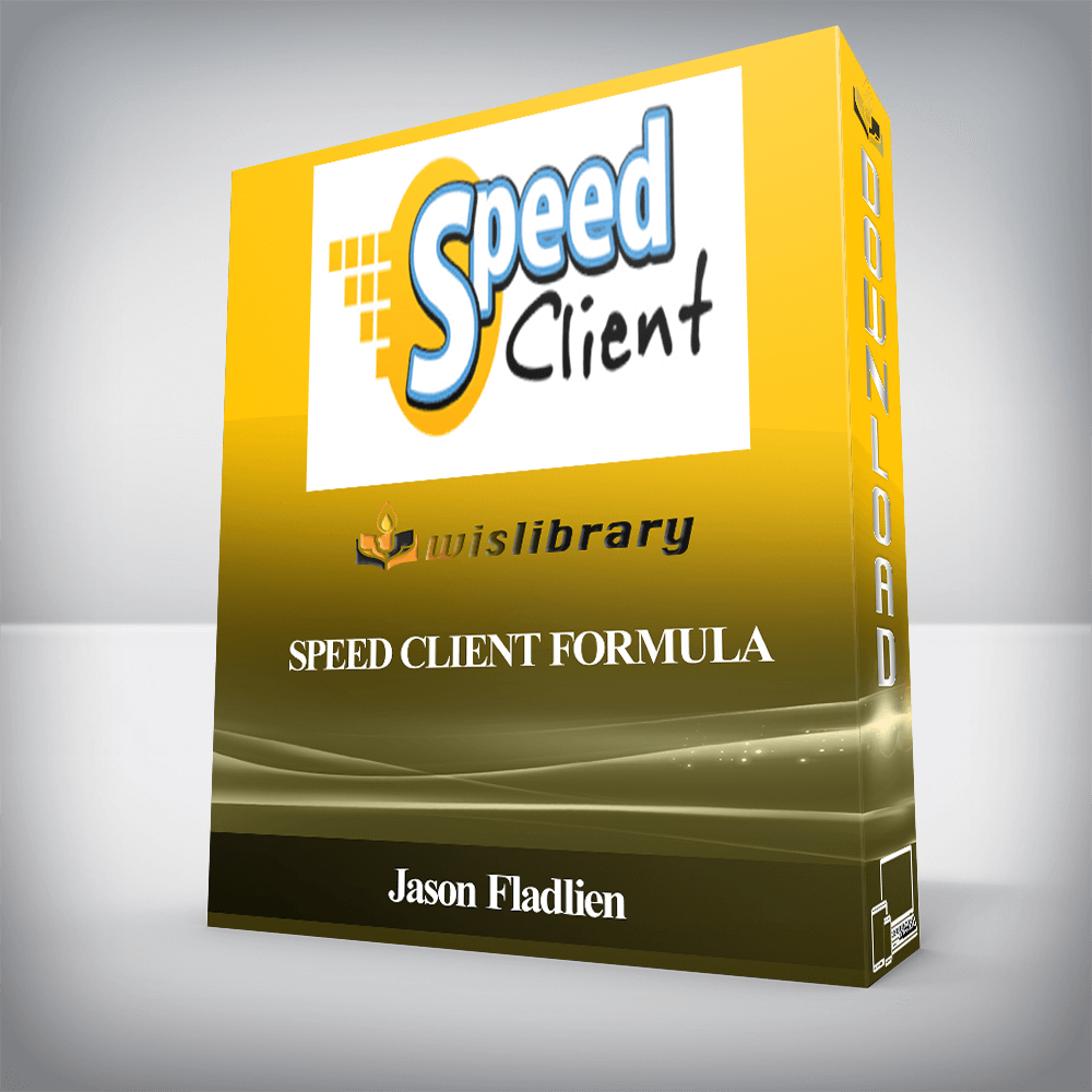 Jason Fladlien - Speed Client Formula