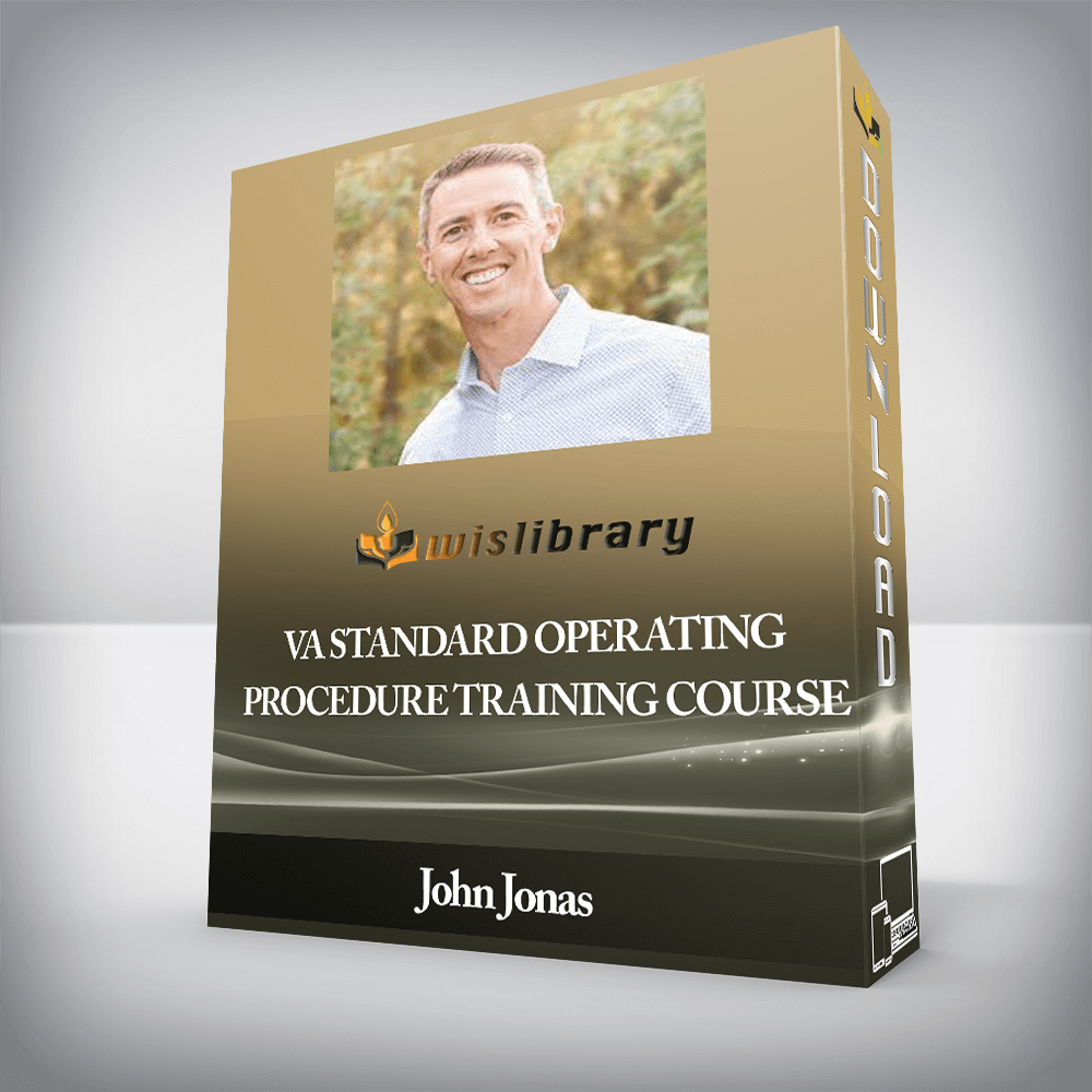 John Jonas - VA Standard Operating Procedure Training Course