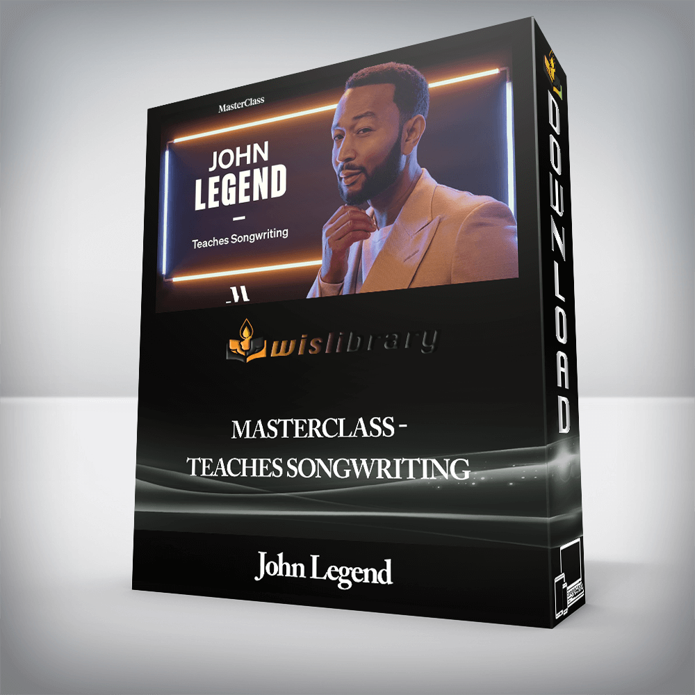 John Legend - MasterClass - Teaches Songwriting