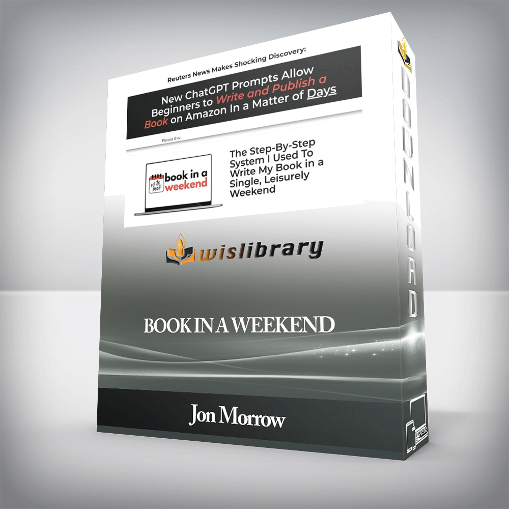 Jon Morrow - Book In A Weekend