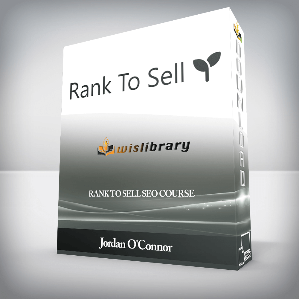 Jordan O'Connor - Rank to Sell SEO course