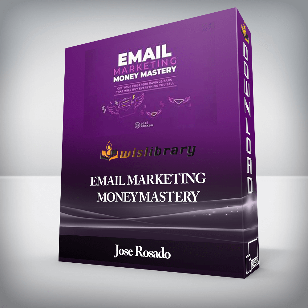 Jose Rosado - Email Marketing Money Mastery