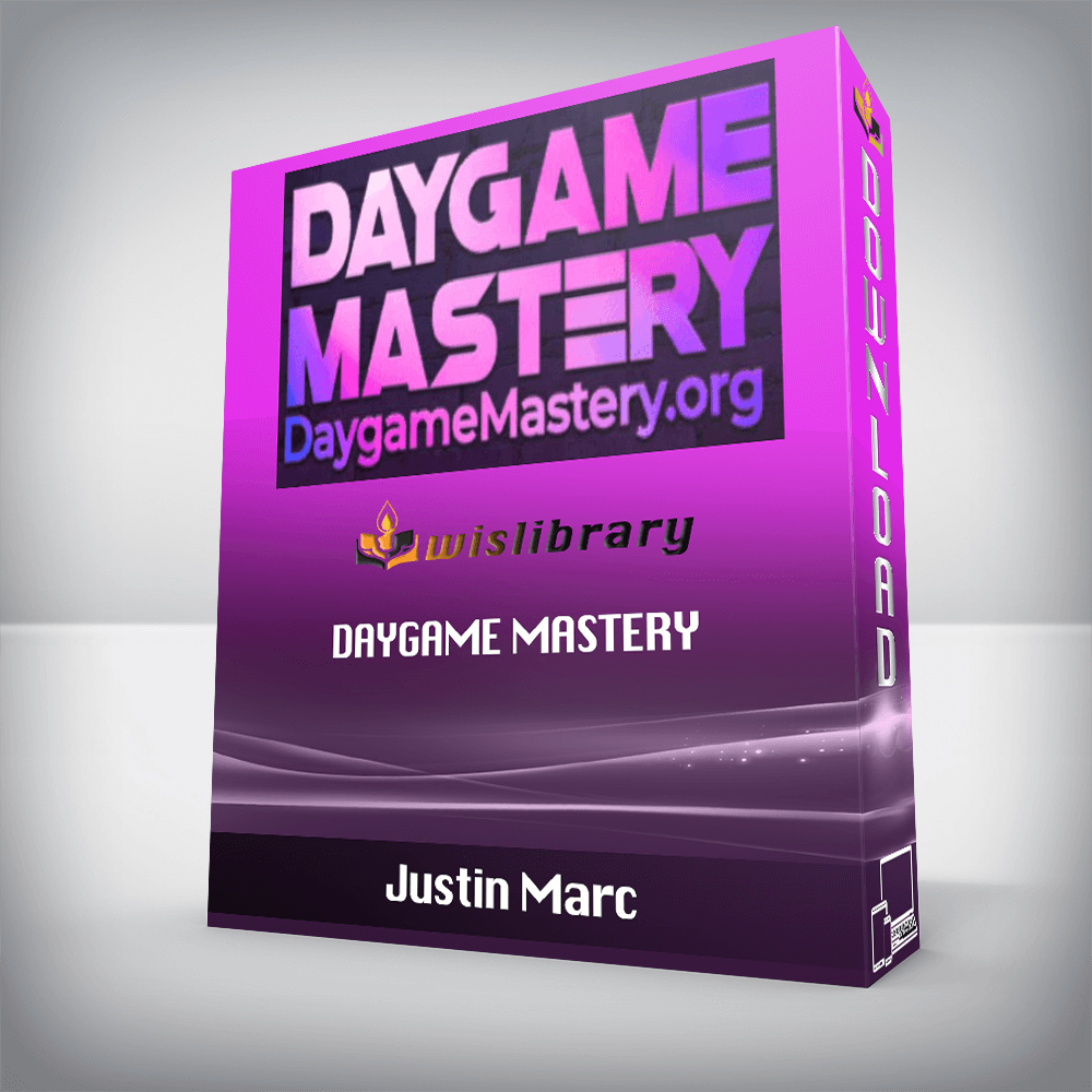 Justin Marc – DayGame Mastery