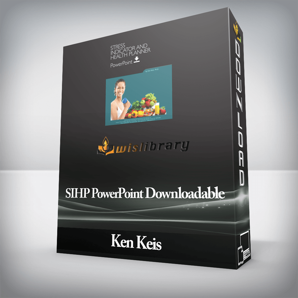 Ken Keis - SIHP PowerPoint Downloadable