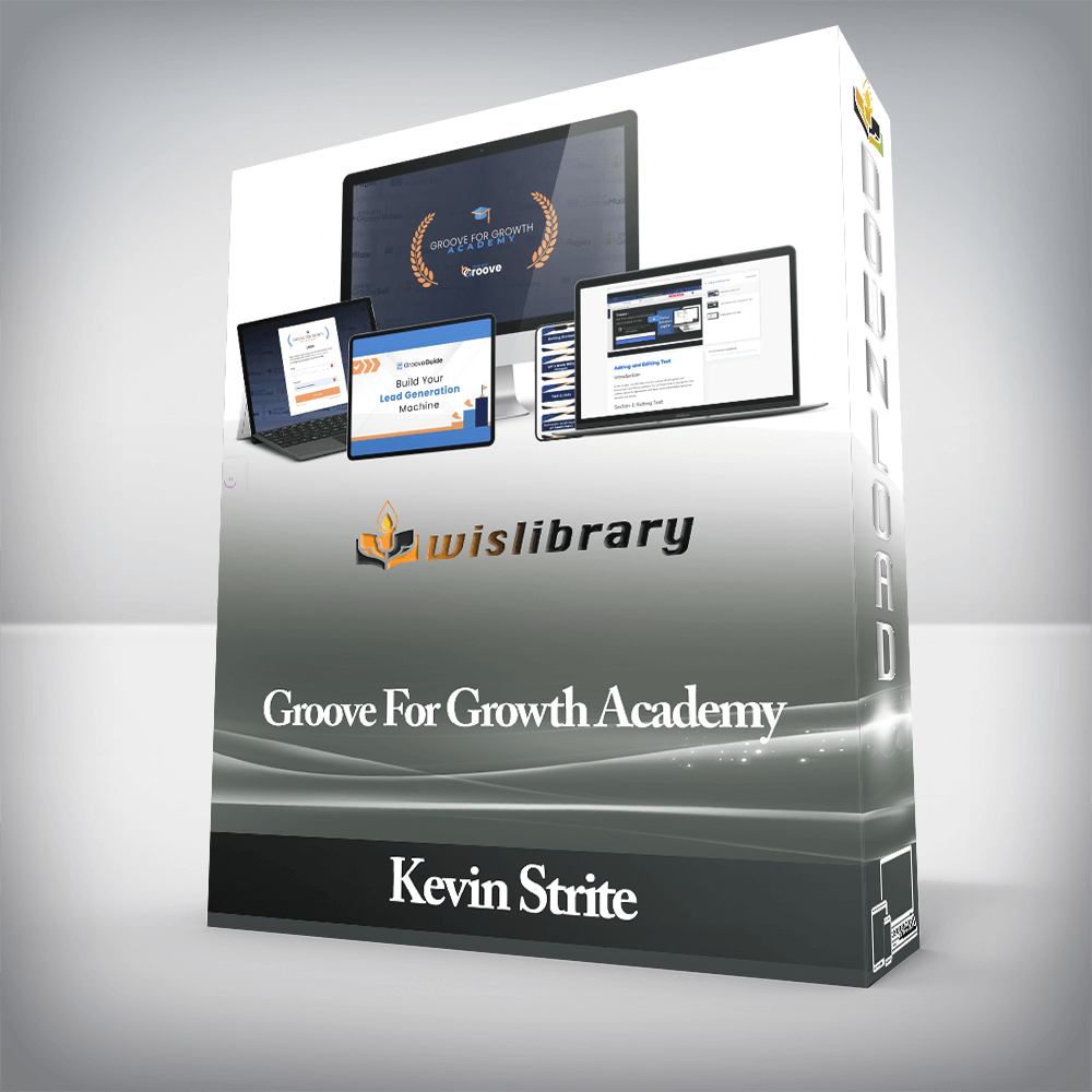 Kevin Strite - Groove For Growth Academy