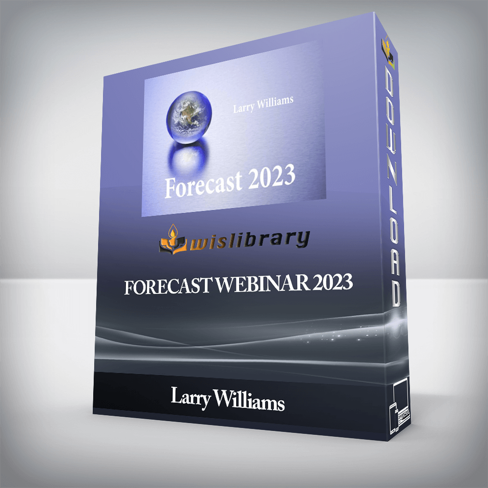 Larry Williams - Forecast Webinar 2023