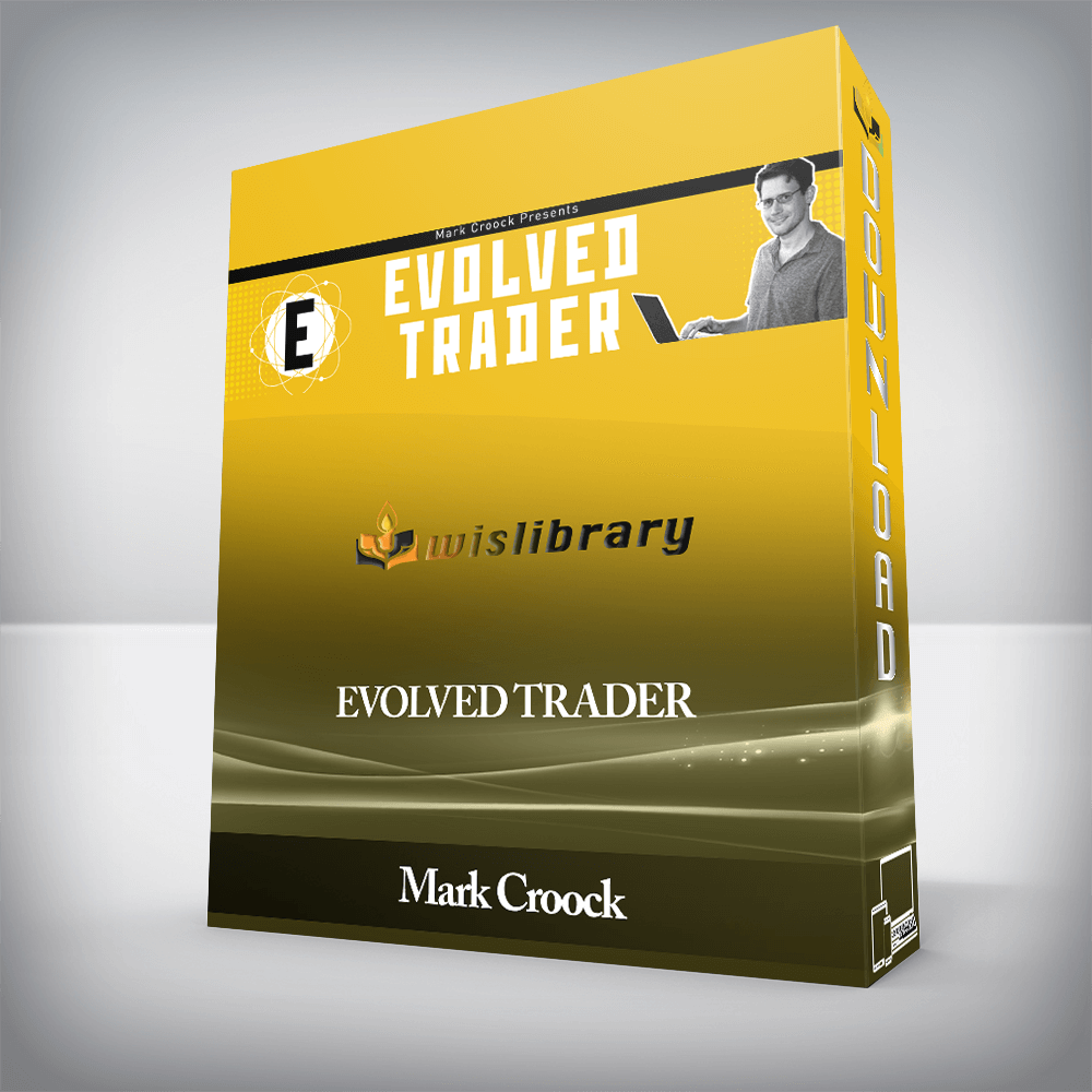 Mark Croock - Evolved Trader