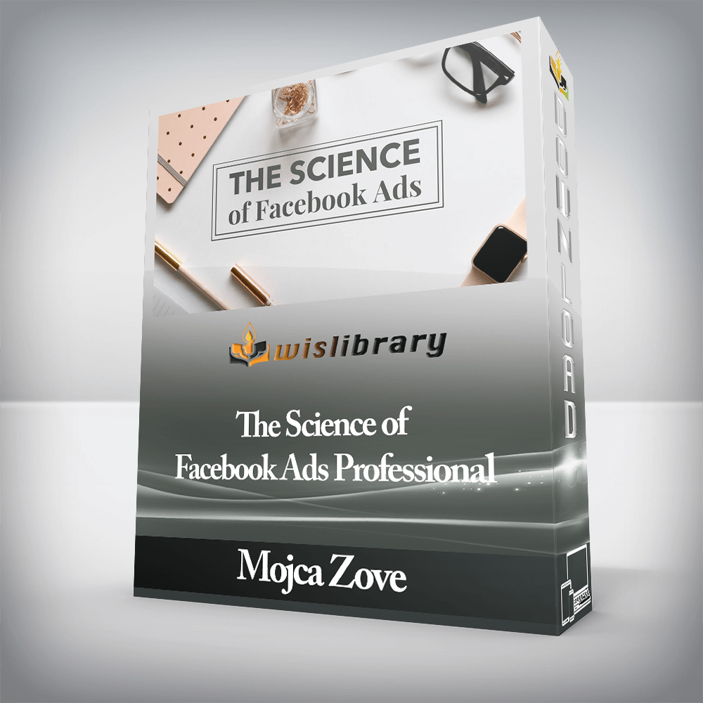 Mojca Zove - The Science of Facebook Ads Professional