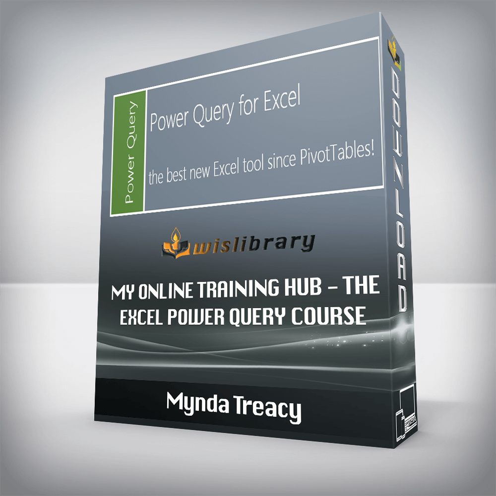 Mynda Treacy - My Online Training Hub - The Excel Power Query Course