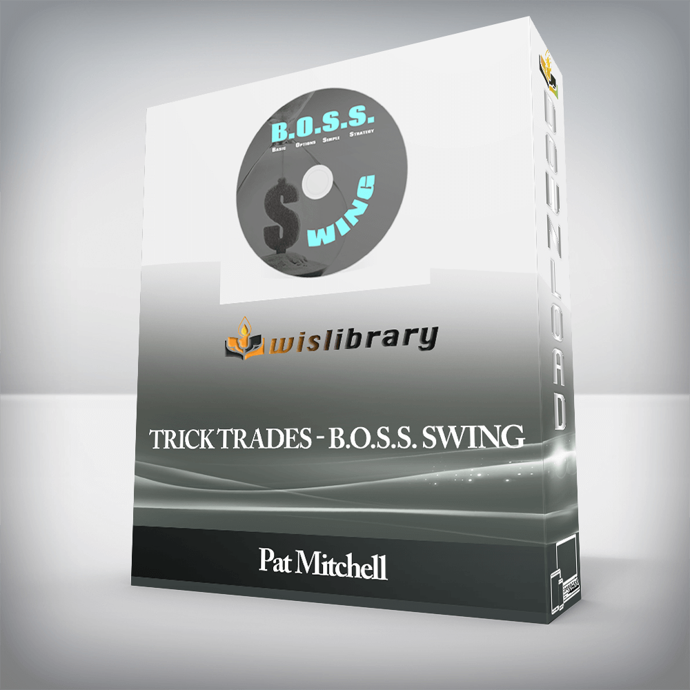 Pat Mitchell - Trick Trades - B.O.S.S. Swing