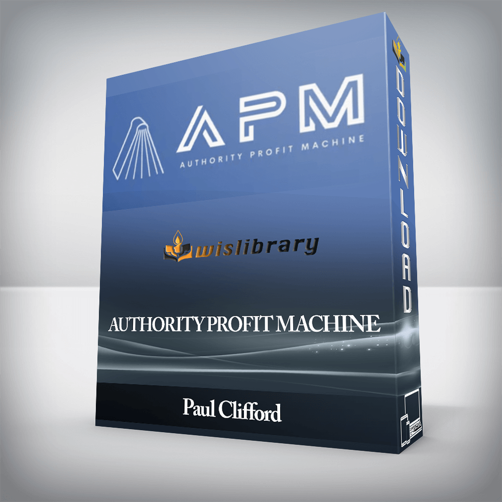 Paul Clifford - Authority Profit Machine