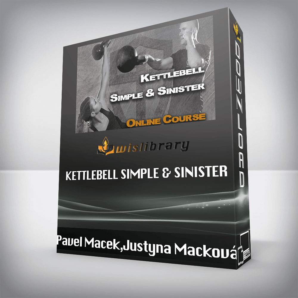 Pavel Macek and Justyna Macková (StrongFirst) - Kettlebell Simple & Sinister