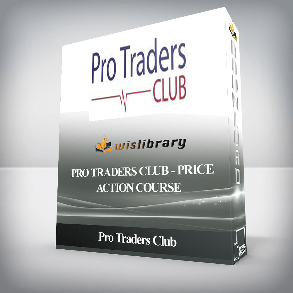 Pro Traders Club - Price Action Course