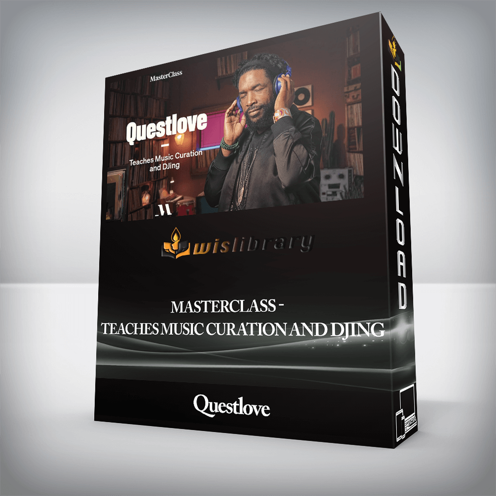 Questlove - MasterClass - Teaches Music Curation and DJing