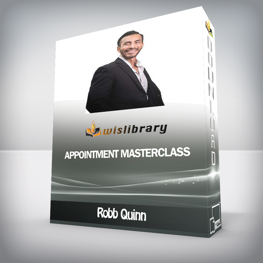 Robb Quinn - Appointment Masterclass