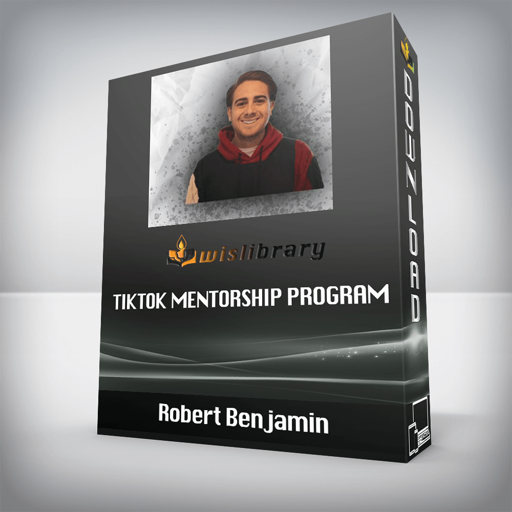 Robert Benjamin – TikTok Mentorship Program