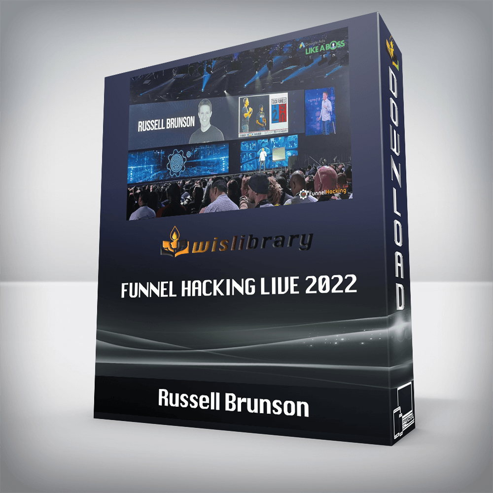 Russell Brunson - Funnel Hacking Live 2022