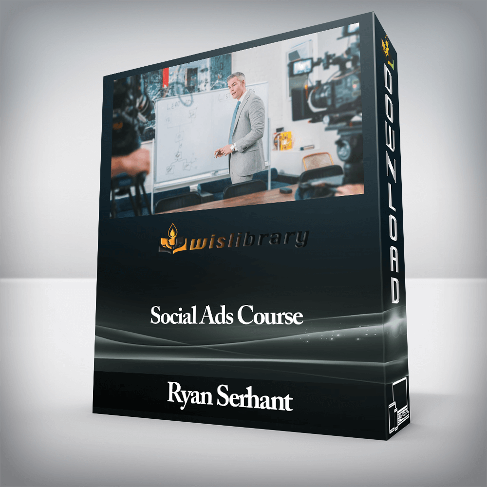 Ryan Serhant - Social Ads Course