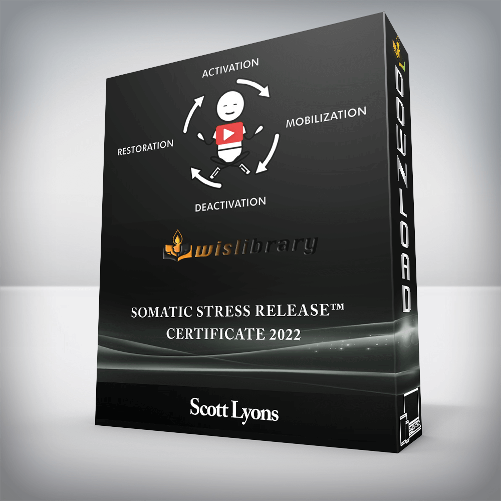 Scott Lyons - Somatic Stress Release™ Certificate 2022