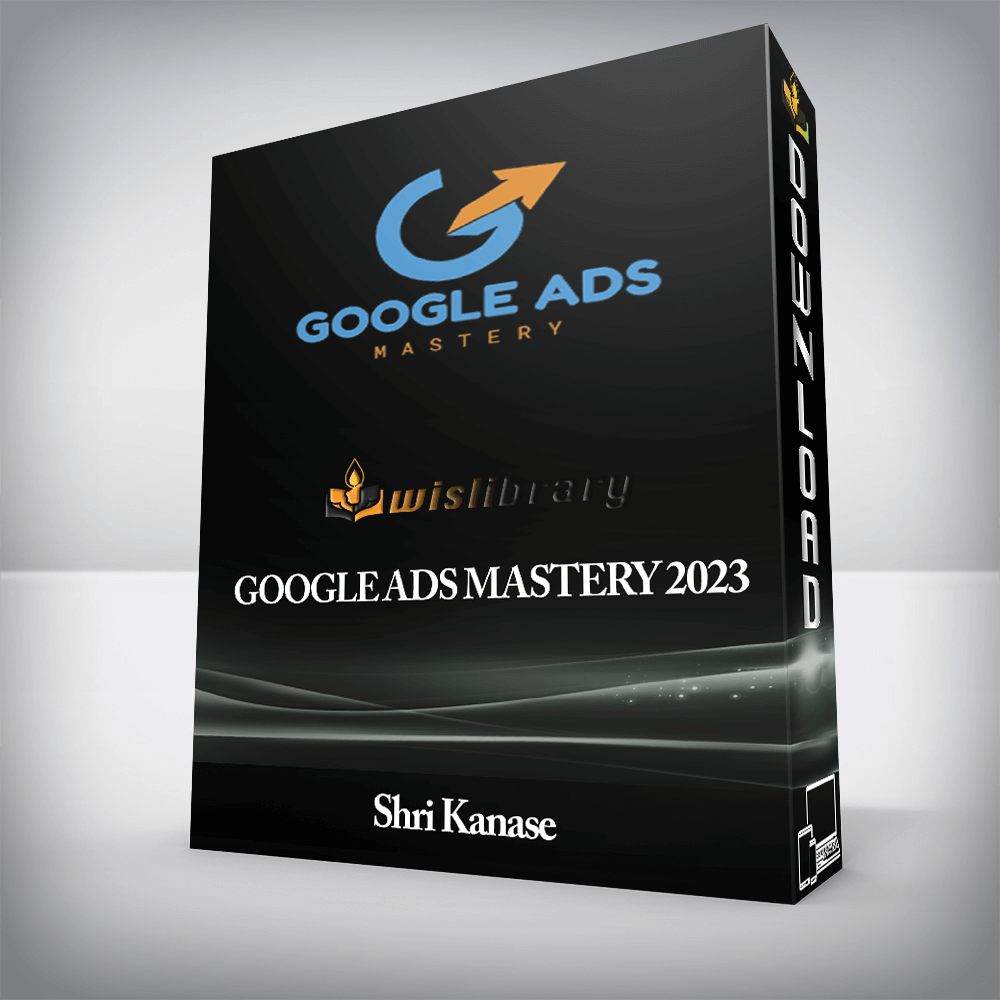 Shri Kanase - Google Ads Mastery 2023