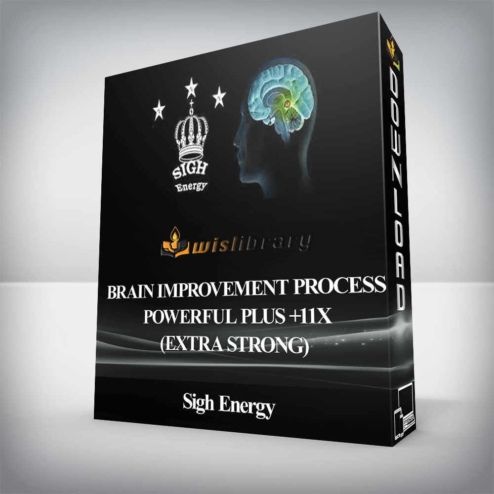 Sigh Energy - Brain Improvement Process Powerful Plus +11x (Extra Strong)