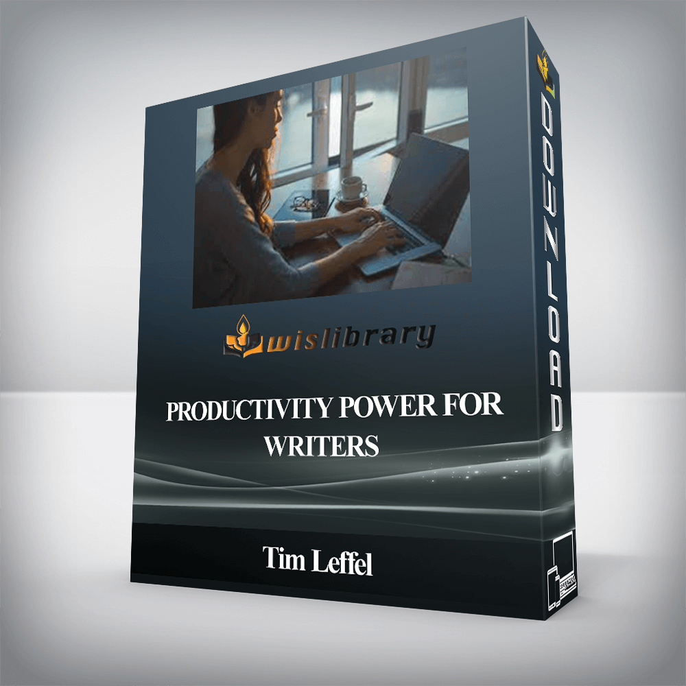 Tim Leffel - Productivity Power for Writers